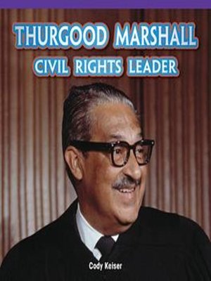 cover image of Thurgood Marshall: Civil Rights Leader